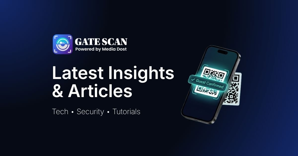 GateScan Blog — Smart Entry Management System